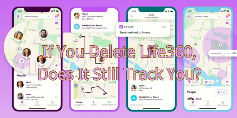 If you delete life360 does it still track you.png